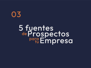 Fuentes de prospectos nuevos